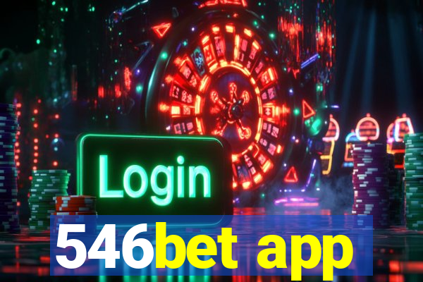 546bet app